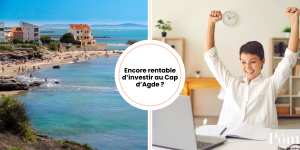 Est-il encore rentable d’investir dans un bien à louer au Cap d’Agde en 2025 ?